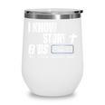 I Know How The Story Ends Book Of Revelation Jesus Is King Wine Tumbler I Know How The Story Ends Book Of Revelation Jesus Is King Wine Tumbler