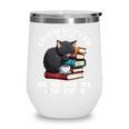 Life Is Better With Books Cats & Coffee Librarian Book Lover Wine Tumbler