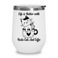 Life Is Better With Books Cats And Coffee Shirt Wine Tumbler Life Is Better With Books Cats And Coffee Shirt Wine Tumbler