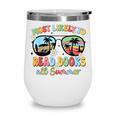 Most Likely To Read Books All Summer Book Lovers Wine Tumbler Most Likely To Read Books All Summer Book Lovers Wine Tumbler