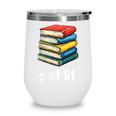 Get Lit With Books Wine Tumbler