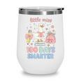 Little Miss 100 Days Smarter Cute Goose Reading Books Girls Wine Tumbler
