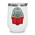 Manatee Reading Books Sea Animal Manatee Wine Tumbler Manatee Reading Books Sea Animal Manatee Wine Tumbler