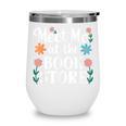 Meet Me At The Book Store Wine Tumbler Meet Me At The Book Store Wine Tumbler
