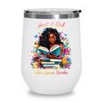 Melanin Book Month Honoring Past Inspiring Pride Wine Tumbler Melanin Book Month Honoring Past Inspiring Pride Wine Tumbler