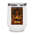 Melanin Girl Locs Book Lover Librarian Teacher Student Wine Tumbler