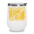 Midnight Reading Club Night Owl Book Readers Wine Tumbler
