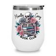 Morally Grey Skeleton Reading Smut Smutty Spicy Books Lover Wine Tumbler Morally Grey Skeleton Reading Smut Smutty Spicy Books Lover Wine Tumbler