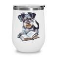 Nerdy Schnauzer Dog Book Lover Glasses Cute Pet For Men Women Kids Wine Tumbler Nerdy Schnauzer Dog Book Lover Glasses Cute Pet For Men Women Kids Wine Tumbler