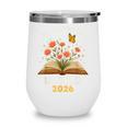 A New Chapter Begins Retired 2026 Floral Book Butterfly Tee Wine Tumbler A New Chapter Begins Retired 2026 Floral Book Butterfly Tee Wine Tumbler