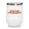 I Have No Shelf Control Book Lover Reading Bookworm Reader Wine Tumbler I Have No Shelf Control Book Lover Reading Bookworm Reader Wine Tumbler