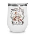 North Pole Book Club Christmas Xmas Hot Cocoa Bookish Wine Tumbler