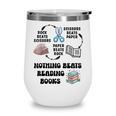 Nothing Beats Reading Rock Paper Scissors Reader Book Lover Wine Tumbler
