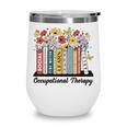 Occupational Therapy Wildflower Book OT Therapist Assistant Wine Tumbler