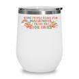 Some People Train For Marathons I Train For Book Fairs Wine Tumbler Some People Train For Marathons I Train For Book Fairs Wine Tumbler