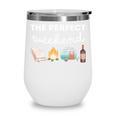 The Perfect Weekend Camping Essentials Wine Books Campfire Wine Tumbler