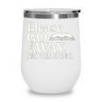 Please Go Away Im Reading Book Lover Quote Wine Tumbler Please Go Away Im Reading Book Lover Quote Wine Tumbler