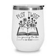 Plot Twist I'm Going To Be A Big Brothers Literary Book Boys Wine Tumbler Plot Twist I'm Going To Be A Big Brothers Literary Book Boys Wine Tumbler