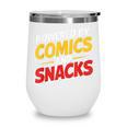 Powered By Comics And Snacks Comic Book Lover Wine Tumbler