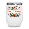 Pride And Prejudice Barely Tolerable Book Lover Bookish Wine Tumbler