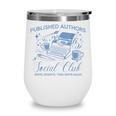 Published Authors Social Club Women Vintage Poet Book Writer Wine Tumbler Published Authors Social Club Women Vintage Poet Book Writer Wine Tumbler