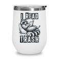 Racoon Reading Spicy Smutty Book Booktok I Read Trashy Books Wine Tumbler Racoon Reading Spicy Smutty Book Booktok I Read Trashy Books Wine Tumbler