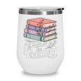 Rather Be Reading Book Lover Stack Wine Tumbler Rather Be Reading Book Lover Stack Wine Tumbler