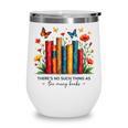 There Is No Such Thing As Too Many Books Shirts Bookish Wine Tumbler There Is No Such Thing As Too Many Books Shirts Bookish Wine Tumbler