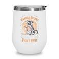Read Banned Books PET DOGS FIGHT EVIL Read Books Reading Wine Tumbler Read Banned Books PET DOGS FIGHT EVIL Read Books Reading Wine Tumbler