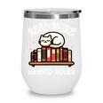 Read More Banned Books Reader Cat Lover Librarian Freedom Wine Tumbler