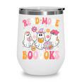 Read More Books Ghosts Reading Book Teacher Halloween Wine Tumbler