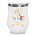 Read Books Be Kind Stay Weird Skeleton Grim Reaper Reading Wine Tumbler Read Books Be Kind Stay Weird Skeleton Grim Reaper Reading Wine Tumbler
