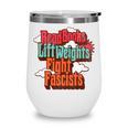 Read Books Lift Weights Fight Fascists Reading No Kings Premium Tri-Blend Wine Tumbler