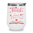 Read Your Heart Out Teacher Valentines Day Reading Book Love Premium Tri-Blend Wine Tumbler Read Your Heart Out Teacher Valentines Day Reading Book Love Premium Tri-Blend Wine Tumbler