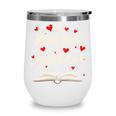 Read Your Heart Out Valentines Day Book And Reading Lovers Wine Tumbler Read Your Heart Out Valentines Day Book And Reading Lovers Wine Tumbler