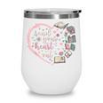 Read Your Heart Out Valentines Teacher Reading Book Lover Wine Tumbler Read Your Heart Out Valentines Teacher Reading Book Lover Wine Tumbler