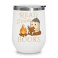 Read S'More Books Campfire Reading Book Lovers Camper Wine Tumbler