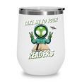 Take Me To Your Readers Across America Read More Books Wine Tumbler