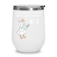 Reading 6-7 Silly Goose Read Books Bookish Bookworm Wine Tumbler Reading 6-7 Silly Goose Read Books Bookish Bookworm Wine Tumbler