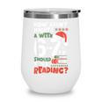Reading 67 Meme English Teacher Christmas Book Lover Wine Tumbler Reading 67 Meme English Teacher Christmas Book Lover Wine Tumbler
