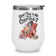 Reading 67 Six Seven Meme English Teacher Book Lover Wine Tumbler Reading 67 Six Seven Meme English Teacher Book Lover Wine Tumbler