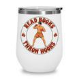 Reading Book Lover Boxer Boxing Lover Read Books Throw Hooks Wine Tumbler Reading Book Lover Boxer Boxing Lover Read Books Throw Hooks Wine Tumbler