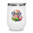 Reading Book Lovers Glasses Cartoon Worm Books Cute Bookworm Wine Tumbler
