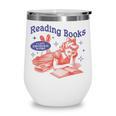 Reading Books I Can't Emotionally Handle Book Lover Wine Tumbler