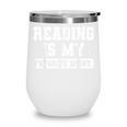 Reading Is My Favorite Sport Book Lover Reader Wine Tumbler