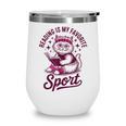 Reading Is My Favorite Sport Cat And Book Lover Women Wine Tumbler Reading Is My Favorite Sport Cat And Book Lover Women Wine Tumbler