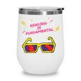 Reading Is Fundamental Shirt Drag Queen Book Lovers Wine Tumbler Reading Is Fundamental Shirt Drag Queen Book Lovers Wine Tumbler