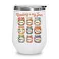 Reading Is My Jam Cute Jelly Jars Book Genres Wine Tumbler