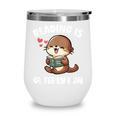 Reading Is Otterly Fun Otter Bookworm Book Lover Librarian Wine Tumbler Reading Is Otterly Fun Otter Bookworm Book Lover Librarian Wine Tumbler