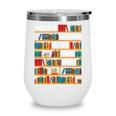 Reading Shirt There Is No Such Thing As Too Many Books Wine Tumbler
